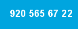 920 565 67 22 920 565 67 22